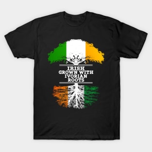 Irish Grown With Ivorian Roots - Gift for Ivorian With Roots From Ivory Coast T-Shirt